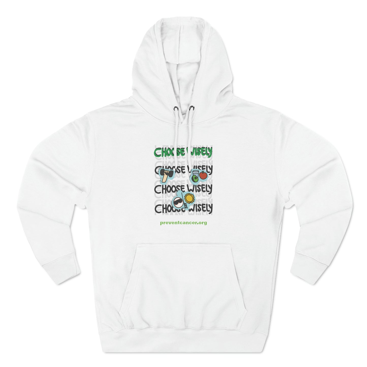 Choose Wisely Premium Hoodie - Prevent Cancer