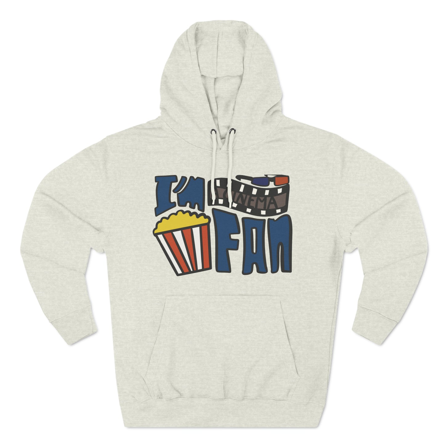 I'm a Cinema Fan Hoodie Premium Pullover Hoodie