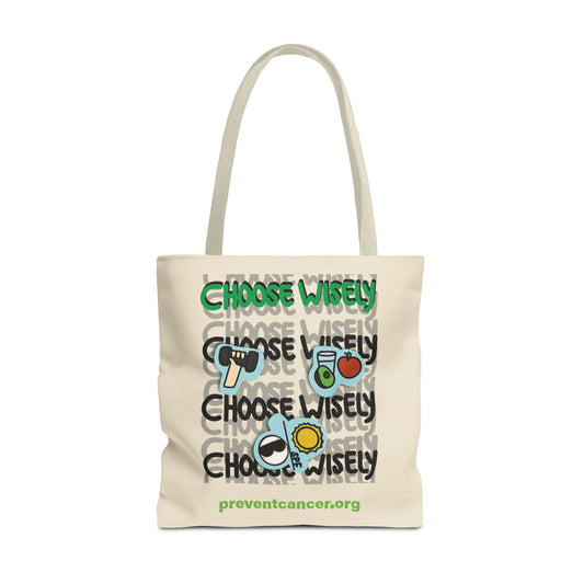 Choose Wisely Premium Tote - Prevent Cancer