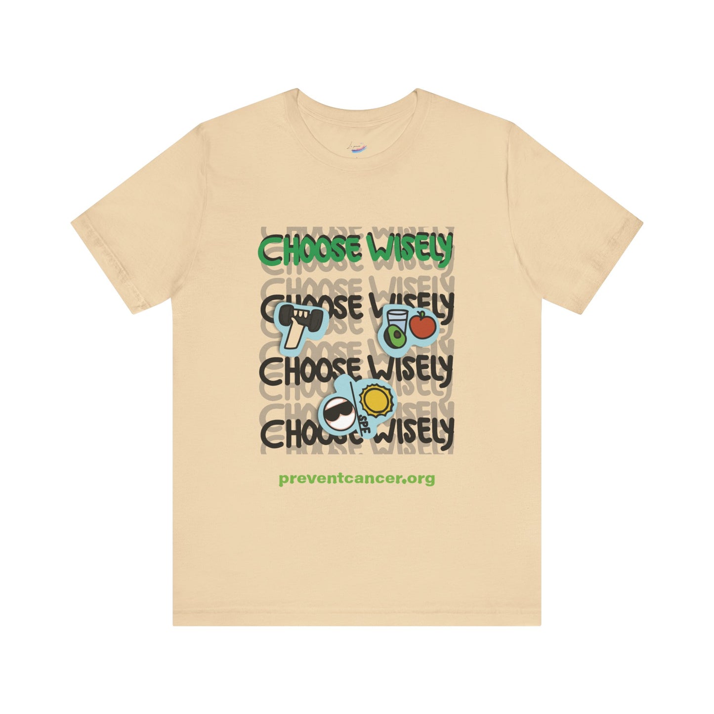 Choose Wisely Premium Cotton T-Shirt - Prevent Cancer